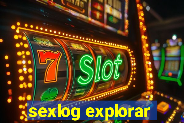 sexlog explorar